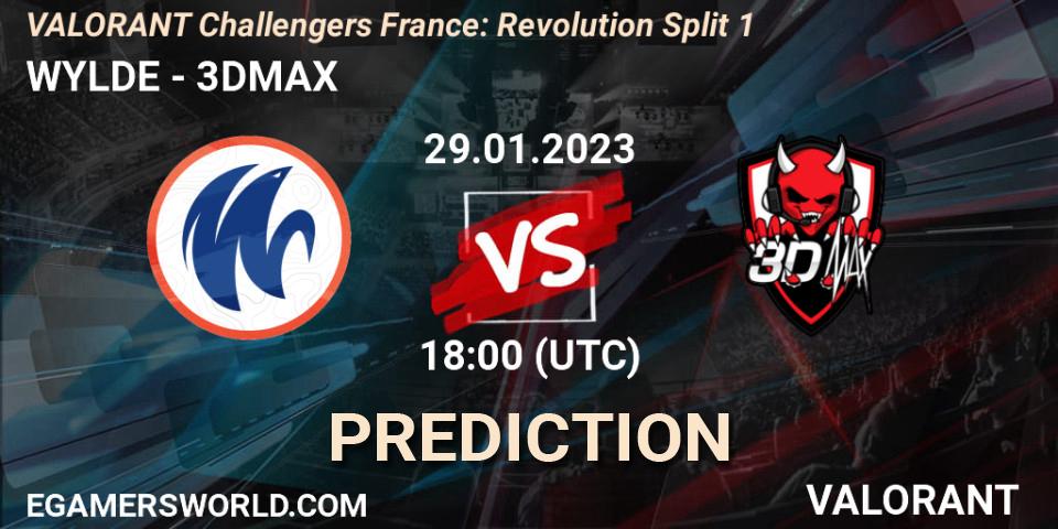 Pronósticos WYLDE - 3DMAX. 29.01.23. VALORANT Challengers 2023 France: Revolution Split 1 - VALORANT