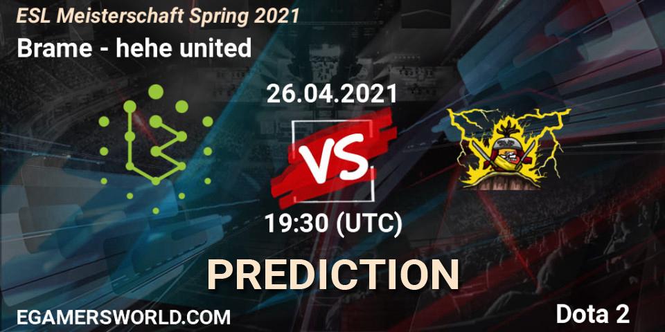 Pronósticos Brame - hehe united. 26.04.2021 at 19:06. ESL Meisterschaft Spring 2021 - Dota 2