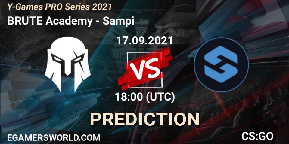 Pronósticos BRUTE Academy - Sampi. 17.09.2021 at 18:00. Y-Games PRO Series 2021 - Counter-Strike (CS2)