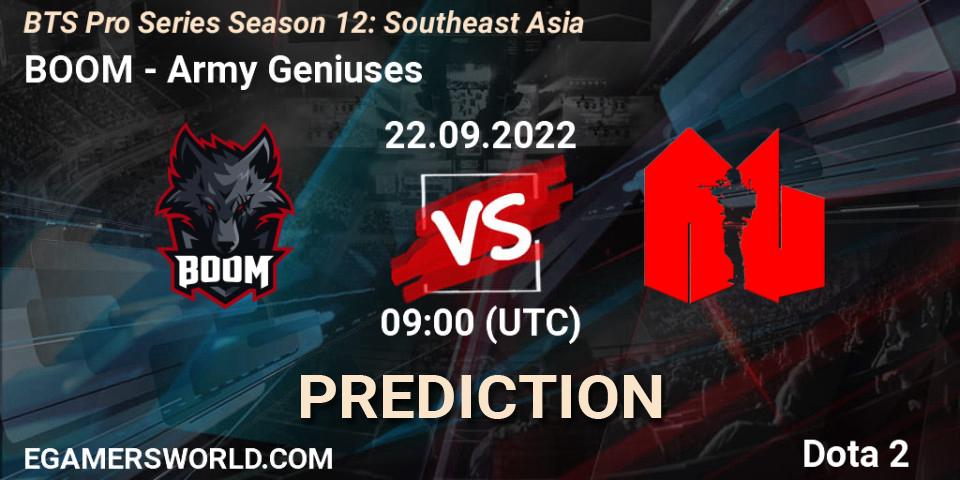 Pronósticos BOOM - Army Geniuses. 22.09.2022 at 09:00. BTS Pro Series Season 12: Southeast Asia - Dota 2