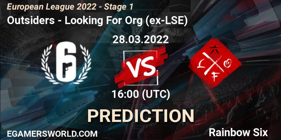 Pronósticos Outsiders - Looking For Org (ex-LSE). 28.03.22. European League 2022 - Stage 1 - Rainbow Six