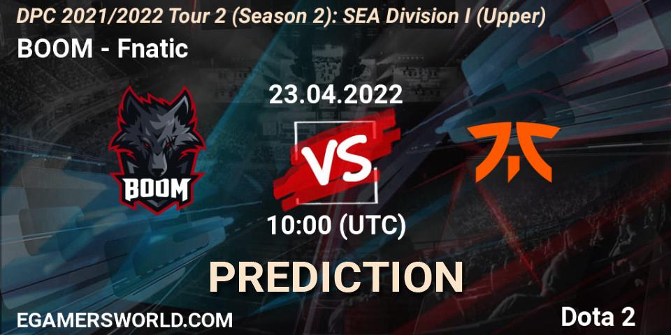 Pronósticos BOOM - Fnatic. 23.04.22. DPC 2021/2022 Tour 2 (Season 2): SEA Division I (Upper) - Dota 2