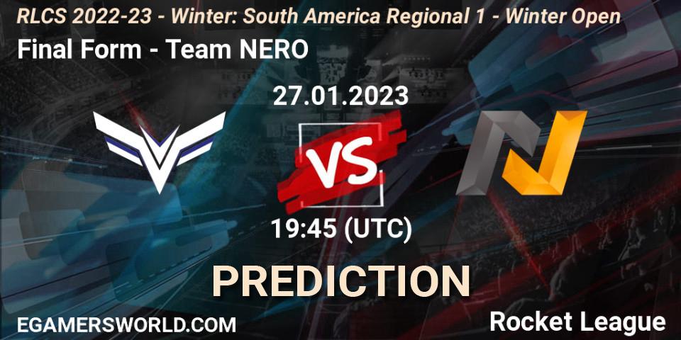 Pronósticos Final Form - Team NERO. 27.01.2023 at 19:45. RLCS 2022-23 - Winter: South America Regional 1 - Winter Open - Rocket League