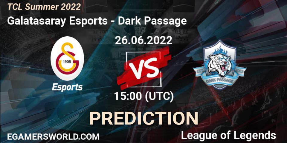 Pronósticos Galatasaray Esports - Dark Passage. 26.06.2022 at 15:00. TCL Summer 2022 - LoL