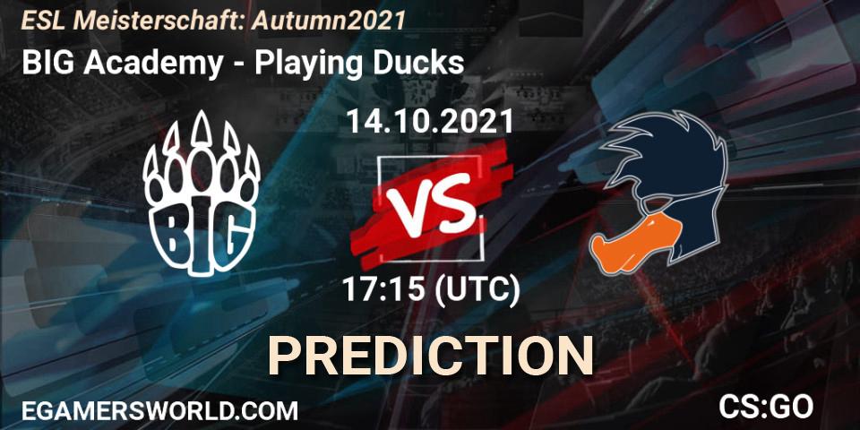 Pronósticos BIG Academy - Playing Ducks. 14.10.21. ESL Meisterschaft: Autumn 2021 - CS2 (CS:GO)
