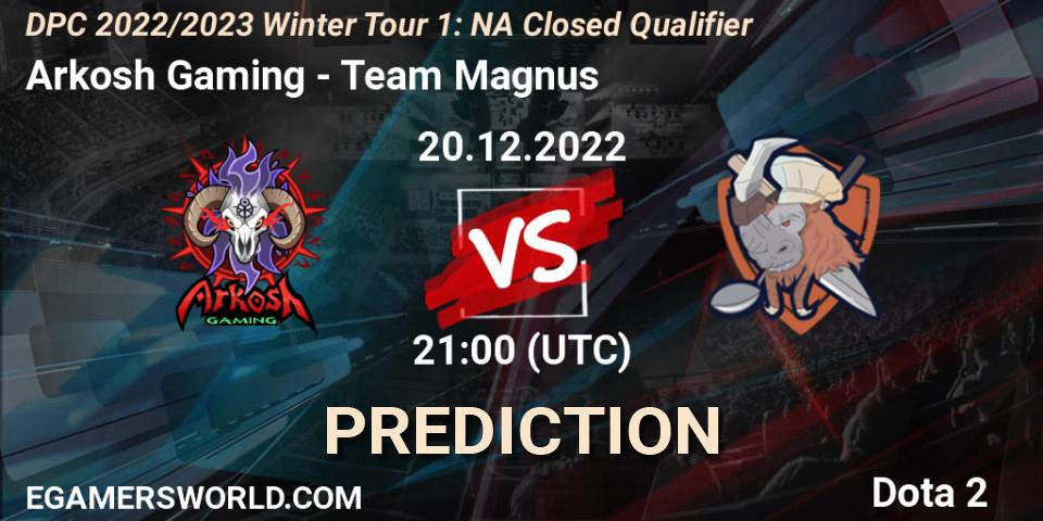 Pronósticos Arkosh Gaming - Team Magnus. 20.12.22. DPC 2022/2023 Winter Tour 1: NA Closed Qualifier - Dota 2
