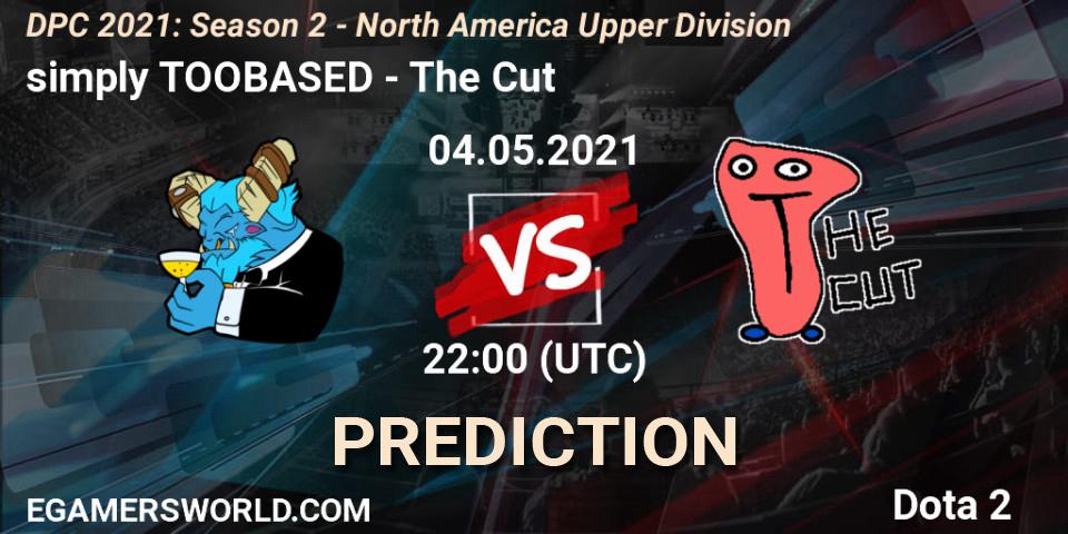 Pronósticos simply TOOBASED - The Cut. 04.05.2021 at 21:59. DPC 2021: Season 2 - North America Upper Division - Dota 2