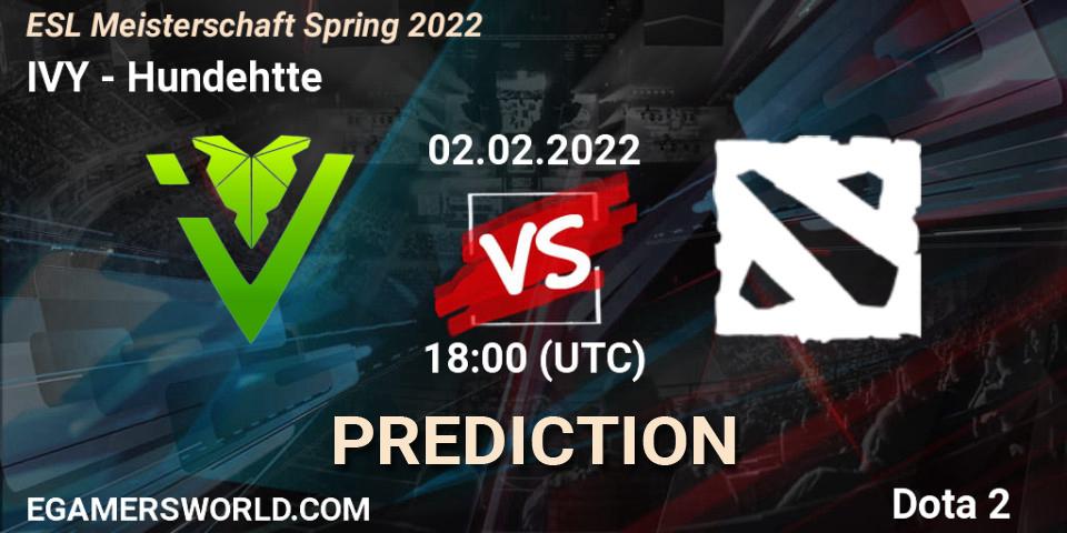Pronósticos IVY - Hundehütte. 02.02.2022 at 18:00. ESL Meisterschaft Spring 2022 - Dota 2