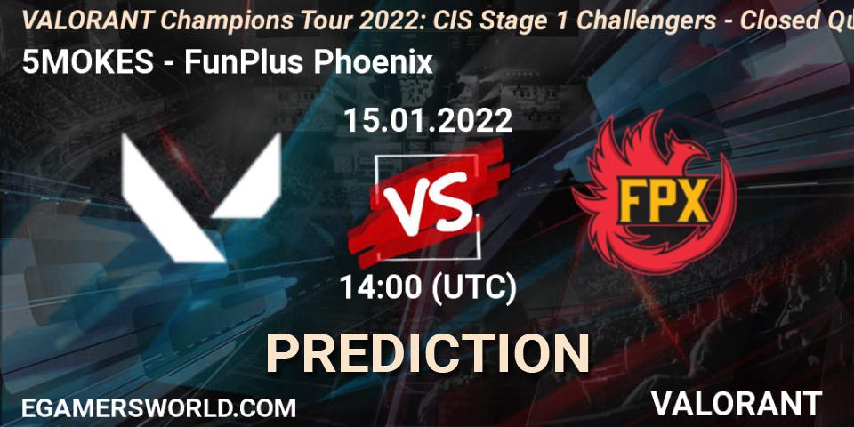 Pronósticos 5MOKES - FunPlus Phoenix. 15.01.2022 at 14:00. VCT 2022: CIS Stage 1 Challengers - Closed Qualifier 1 - VALORANT