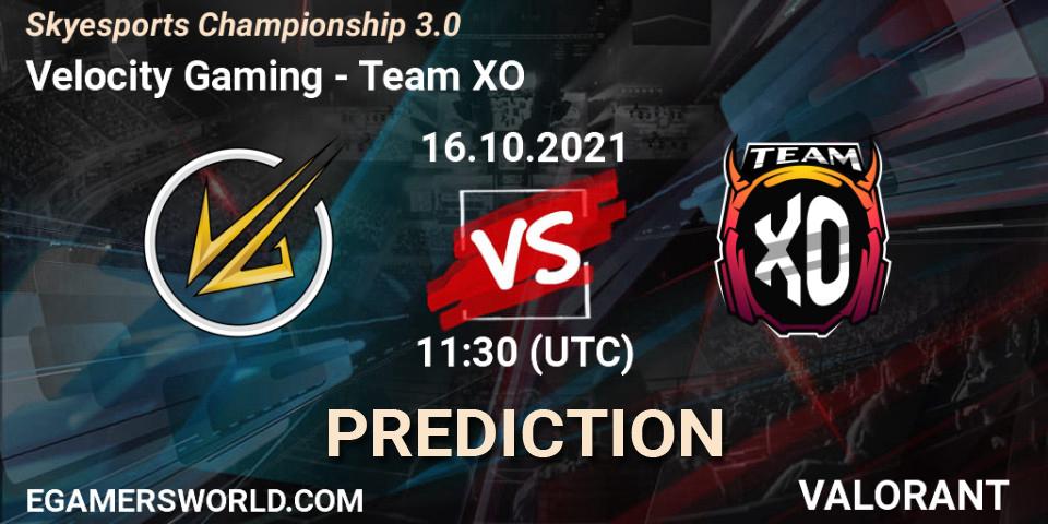 Pronósticos Velocity Gaming - Team XO. 16.10.2021 at 11:30. Skyesports Championship 3.0 - VALORANT