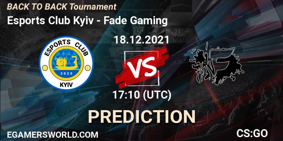 Pronósticos Esports Club Kyiv - Fade Gaming. 18.12.2021 at 17:10. BACK TO BACK Tournament - Counter-Strike (CS2)