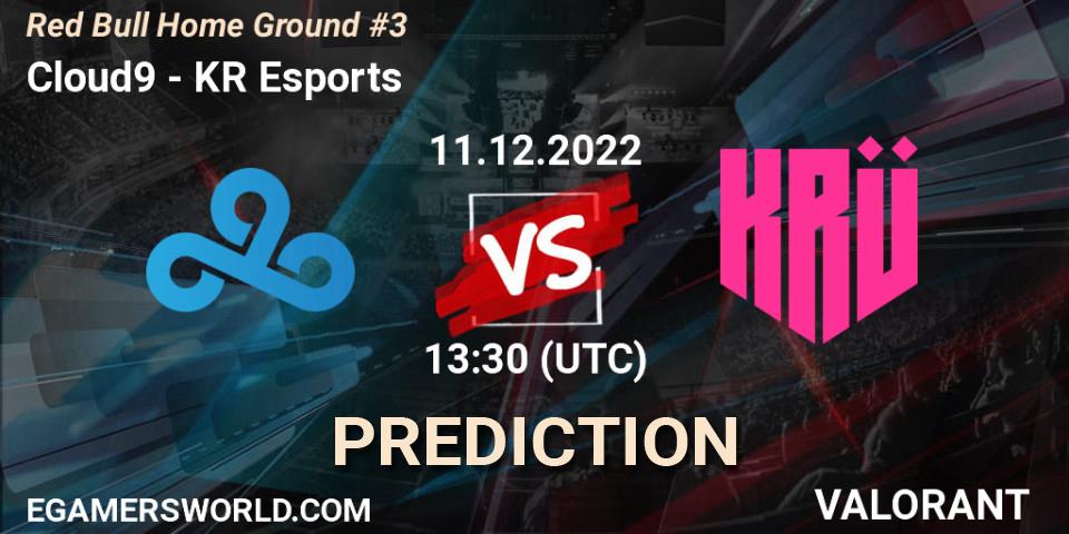 Pronósticos Cloud9 - KRÜ Esports. 11.12.22. Red Bull Home Ground #3 - VALORANT