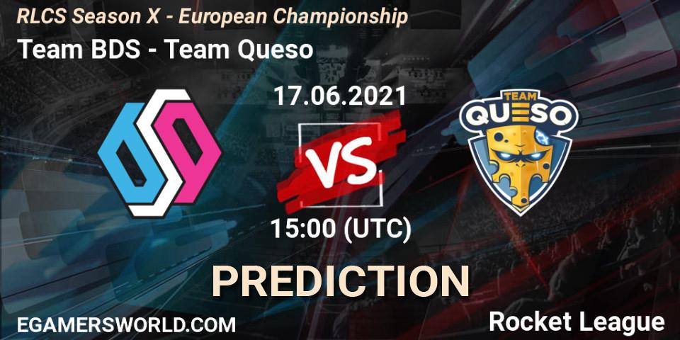 Pronósticos Team BDS - Team Queso. 17.06.2021 at 15:00. RLCS Season X - European Championship - Rocket League