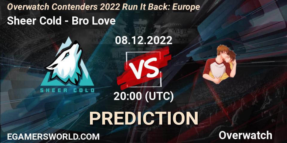 Pronósticos Sheer Cold - Bro Love. 08.12.2022 at 20:25. Overwatch Contenders 2022 Run It Back: Europe - Overwatch