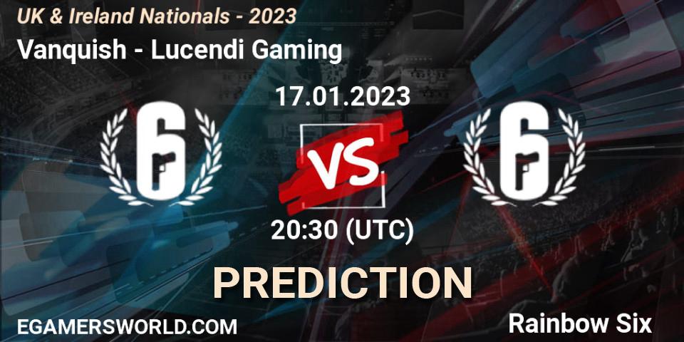 Pronósticos Vanquish - Lucendi Gaming. 17.01.2023 at 20:30. UK & Ireland Nationals - 2023 - Rainbow Six