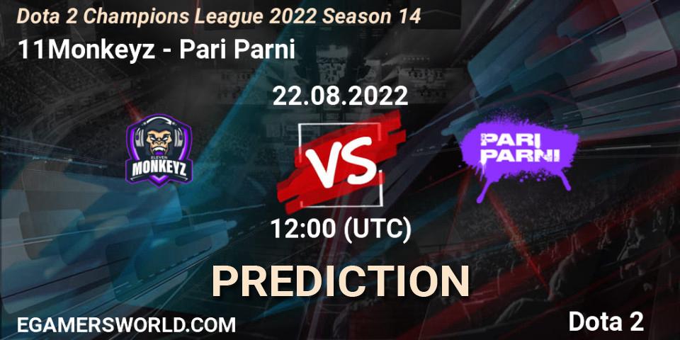 Pronósticos 11Monkeyz - Pari Parni. 22.08.2022 at 12:01. Dota 2 Champions League 2022 Season 14 - Dota 2