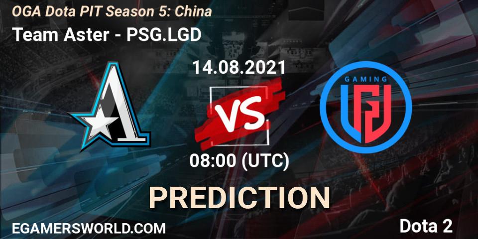 Pronósticos Team Aster - PSG.LGD. 14.08.2021 at 08:01. OGA Dota PIT Season 5: China - Dota 2
