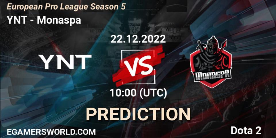 Pronósticos YNT - Monaspa. 22.12.2022 at 19:04. European Pro League Season 5 - Dota 2