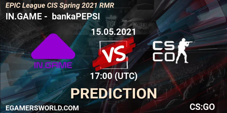 Pronósticos IN.GAME - bankaPEPSI. 15.05.2021 at 17:00. EPIC League CIS Spring 2021 RMR - Counter-Strike (CS2)