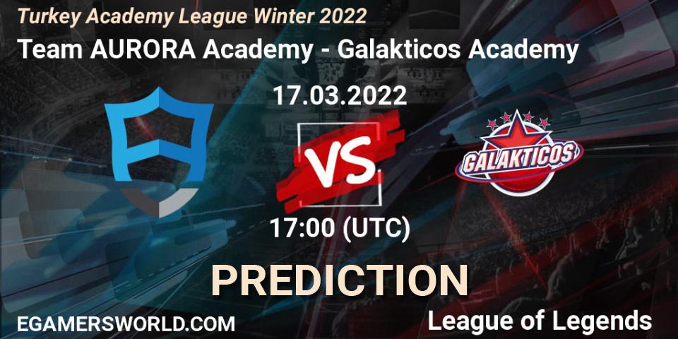 Pronósticos Team AURORA Academy - Galakticos Academy. 17.03.2022 at 17:00. Turkey Academy League Winter 2022 - LoL