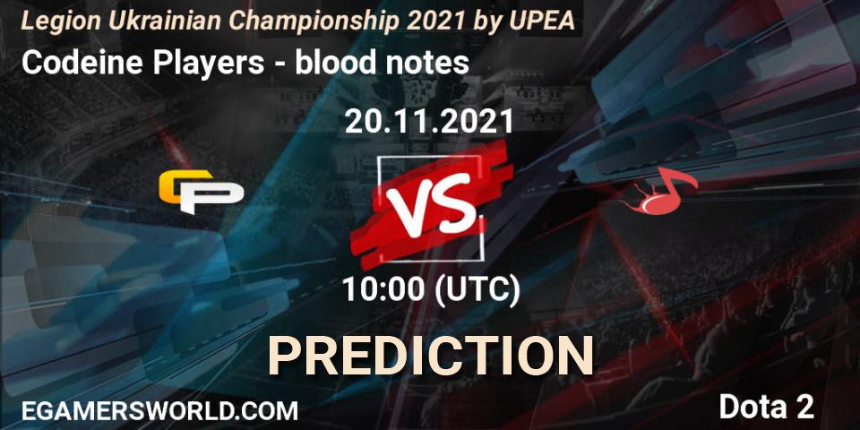 Pronósticos Codeine Players - blood notes. 20.11.2021 at 10:05. Legion Ukrainian Championship 2021 by UPEA - Dota 2