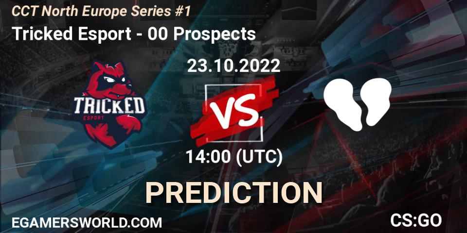 Pronósticos Tricked Esport - 00 Prospects. 23.10.2022 at 14:20. CCT North Europe Series #1 - Counter-Strike (CS2)