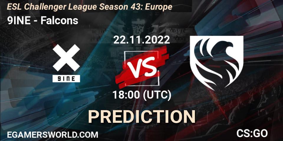 Pronósticos 9INE - Falcons. 22.11.22. ESL Challenger League Season 43: Europe - CS2 (CS:GO)