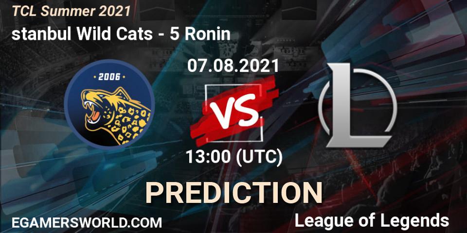 Pronósticos İstanbul Wild Cats - 5 Ronin. 07.08.2021 at 13:00. TCL Summer 2021 - LoL