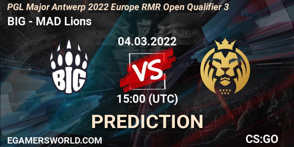 Pronósticos BIG - MAD Lions. 04.03.2022 at 15:05. PGL Major Antwerp 2022 Europe RMR Open Qualifier 3 - Counter-Strike (CS2)