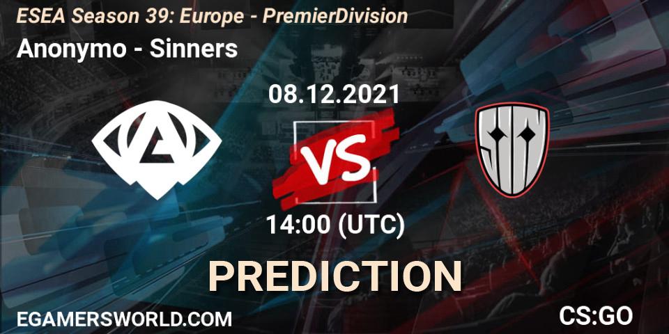Pronósticos Anonymo - Sinners. 08.12.2021 at 14:00. ESEA Season 39: Europe - Premier Division - Counter-Strike (CS2)