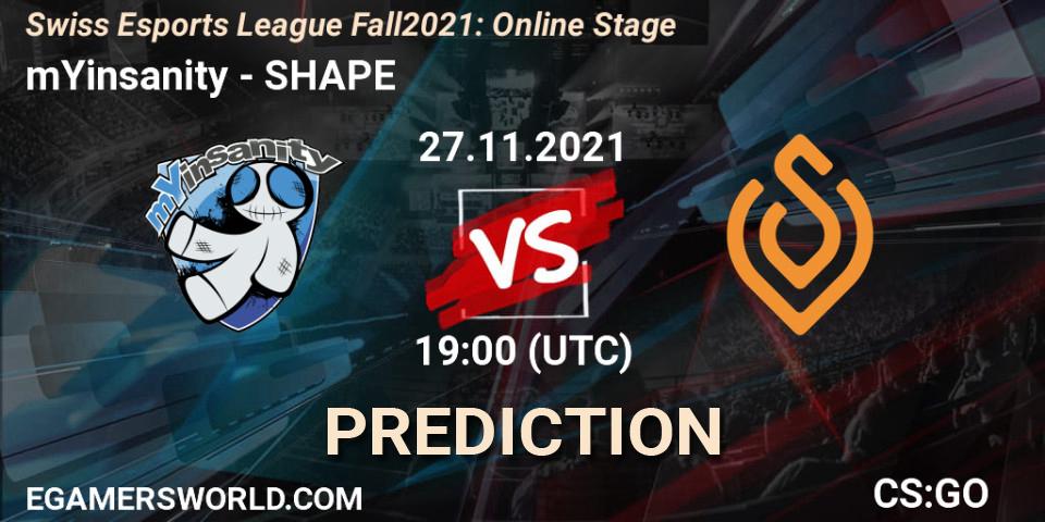 Pronósticos mYinsanity - SHAPE. 27.11.2021 at 18:15. Swiss Esports League Fall 2021: Online Stage - Counter-Strike (CS2)