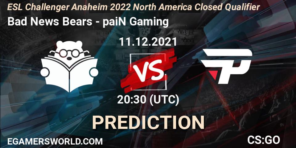 Pronósticos Bad News Bears - paiN Gaming. 11.12.2021 at 20:30. ESL Challenger Anaheim 2022 North America Closed Qualifier - Counter-Strike (CS2)