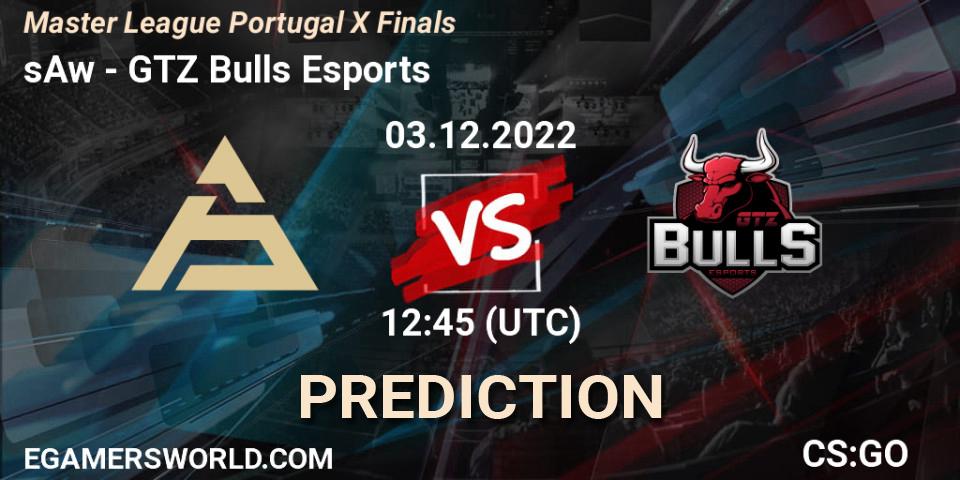Pronósticos sAw - GTZ Bulls Esports. 03.12.22. Master League Portugal Season 10 - CS2 (CS:GO)