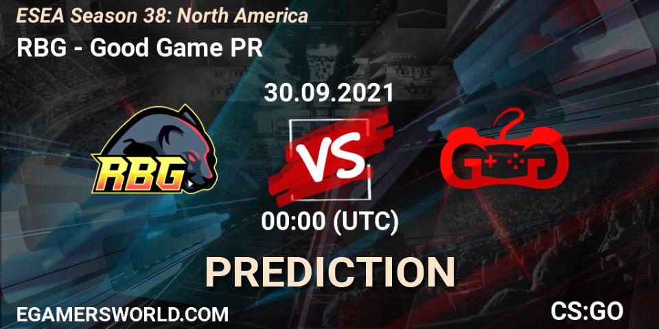 Pronósticos RBG - Good Game PR. 30.09.21. ESEA Season 38: North America - CS2 (CS:GO)