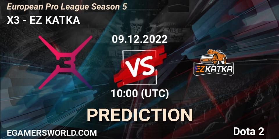 Pronósticos X3 - EZ KATKA. 09.12.22. European Pro League Season 5 - Dota 2