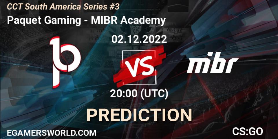 Pronósticos Paquetá Gaming - MIBR Academy. 02.12.22. CCT South America Series #3 - CS2 (CS:GO)