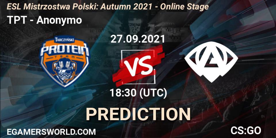 Pronósticos TPT - Anonymo. 27.09.2021 at 18:30. ESL Mistrzostwa Polski: Autumn 2021 - Online Stage - Counter-Strike (CS2)