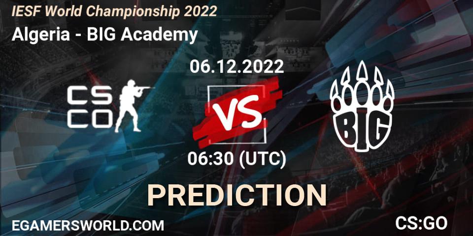 Pronósticos Algeria - BIG Academy. 07.12.2022 at 08:15. IESF World Championship 2022 - Counter-Strike (CS2)