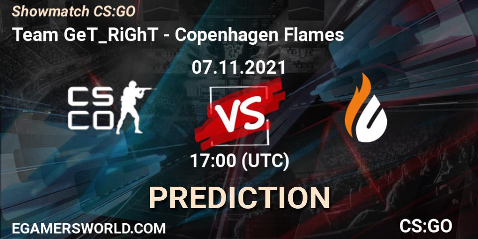 Pronósticos Team GeT_RiGhT - Copenhagen Flames. 07.11.2021 at 17:00. Showmatch CS:GO - Counter-Strike (CS2)