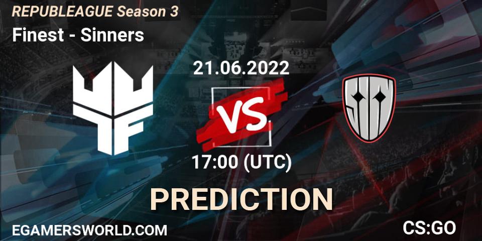 Pronósticos Finest - Sinners. 21.06.2022 at 17:00. REPUBLEAGUE Season 3 - Counter-Strike (CS2)