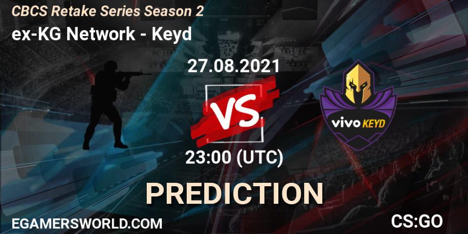 Pronósticos ex-KG Network - Keyd. 28.08.2021 at 00:10. CBCS Retake Series Season 2 - Counter-Strike (CS2)