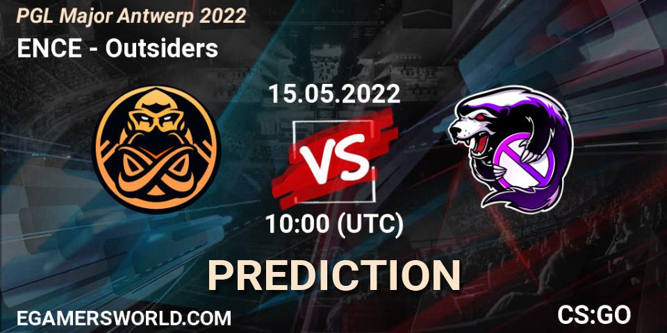 Pronósticos ENCE - Outsiders. 15.05.2022 at 10:00. PGL Major Antwerp 2022 - Counter-Strike (CS2)