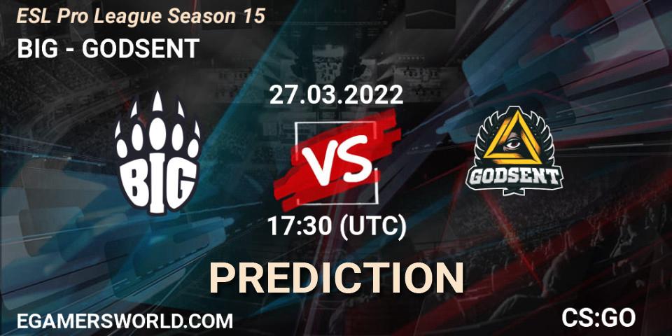 Pronósticos BIG - GODSENT. 27.03.2022 at 17:30. ESL Pro League Season 15 - Counter-Strike (CS2)