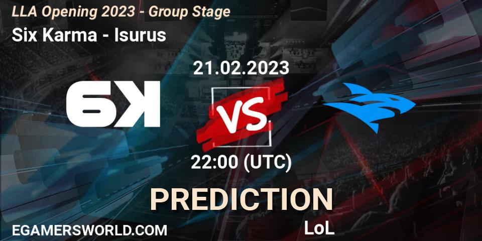 Pronósticos Six Karma - Isurus. 21.02.2023 at 22:00. LLA Opening 2023 - Group Stage - LoL