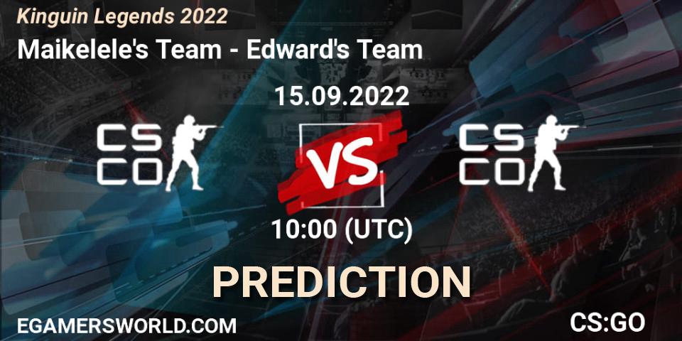 Pronósticos Team Maikelele - Team Edward. 15.09.2022 at 10:10. Kinguin Legends 2022 - Counter-Strike (CS2)