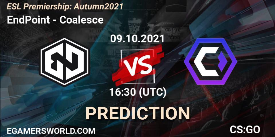 Pronósticos EndPoint - Coalesce. 09.10.2021 at 16:45. ESL Premiership: Autumn 2021 - Counter-Strike (CS2)