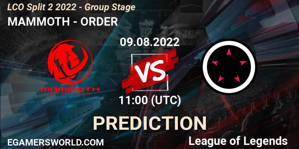 Pronósticos MAMMOTH - ORDER. 09.08.22. LCO Split 2 2022 - Group Stage - LoL