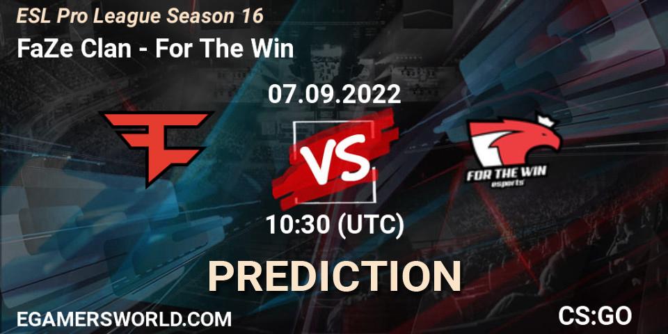 Pronósticos FaZe Clan - For The Win. 07.09.2022 at 10:30. ESL Pro League Season 16 - Counter-Strike (CS2)