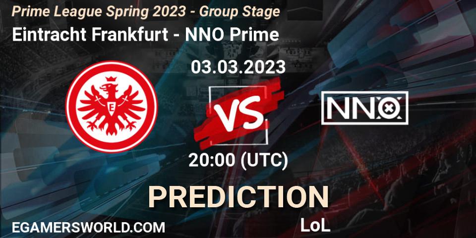 Pronósticos Eintracht Frankfurt - NNO Prime. 03.03.2023 at 17:00. Prime League Spring 2023 - Group Stage - LoL
