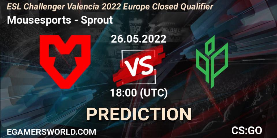 Pronósticos Mousesports - Sprout. 26.05.22. ESL Challenger Valencia 2022 Europe Closed Qualifier - CS2 (CS:GO)